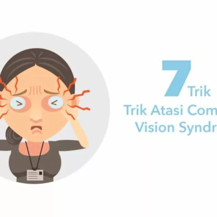 7 Trik Atasi Computer Vision Syndrome