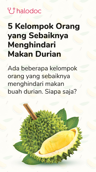 Durian tak boleh makan dengan