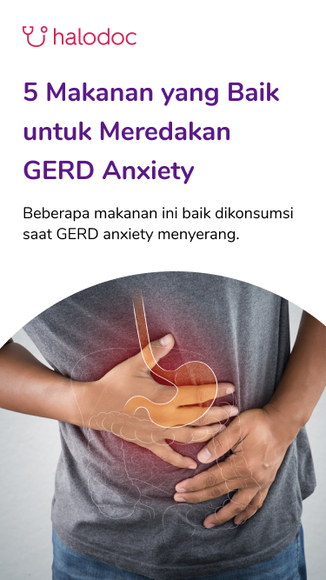 Mengenal Gerd Anxiety Yang Rentan Dialami Di Usia Muda